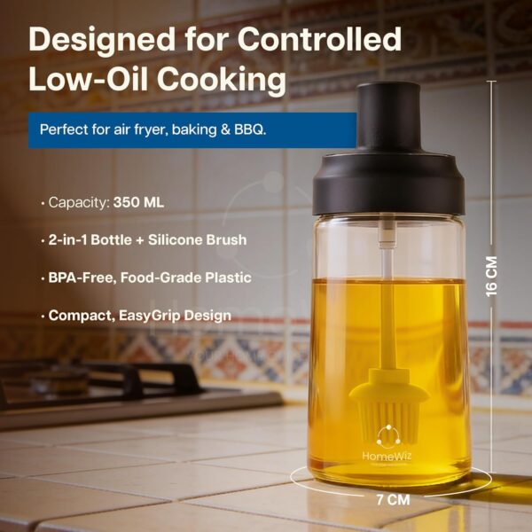 HomeWiz BPA-Free Plastic Oil Dispenser Bottle with Silicone Brush | Perfect for Air-Fryer Low-Oil Cooking, Baking, BBQ & Marinating | Easy-Pour Drip-Free Kitchen Oil Container – 350ml