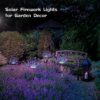 1777441695_Luteti-Solar-Firework-Lights-2-Pack-120-LED-Outdoor-Solar-Garden-Lights-Solar-Firefly-Lights-Outdoor-Waterproof-Copper-Wire-Starburst-Lights-for-Patio-Lawn-Party-Decorations.jpg Luteti Solar Firework Lights 2 Pack 120 LED Outdoor Solar Garden Lights, Solar Firefly Lights Outdoor Waterproof Copper Wire Starburst Lights for Patio Lawn Party Decorations