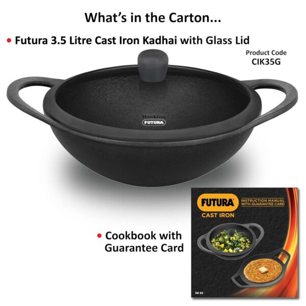 1777996671_Hawkins-Futura-3.5-Litre-Cast-Iron-Kadhai-Naturally-Nonstick-Cast-Iron-Kadai-with-Glass-Lid-Cast-Iron-Cookware-for-Kitchen-Black-CIK35G.jpg Hawkins Futura 3.5 Litre Cast Iron Kadhai, Naturally Nonstick Cast Iron Kadai with Glass Lid, Cast Iron Cookware for Kitchen, Black (CIK35G)